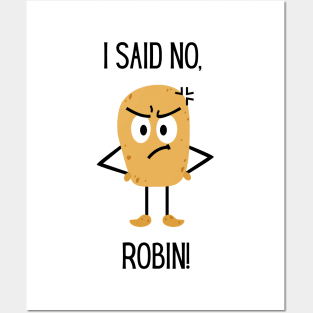 "I said NO! Robin" | Wynonna Earp Fan T Shirt design Posters and Art